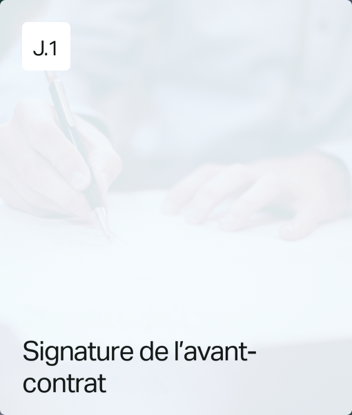 J.1 : signature de l’avant-contrat